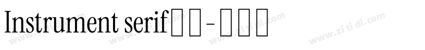 Instrument serif粗体字体转换 Instrument serif粗体字体转换